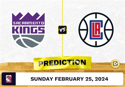 kings vs clippers prediction|Kings vs. Clippers Prediction, Player Props, Picks & Odds: Today, 2/25.